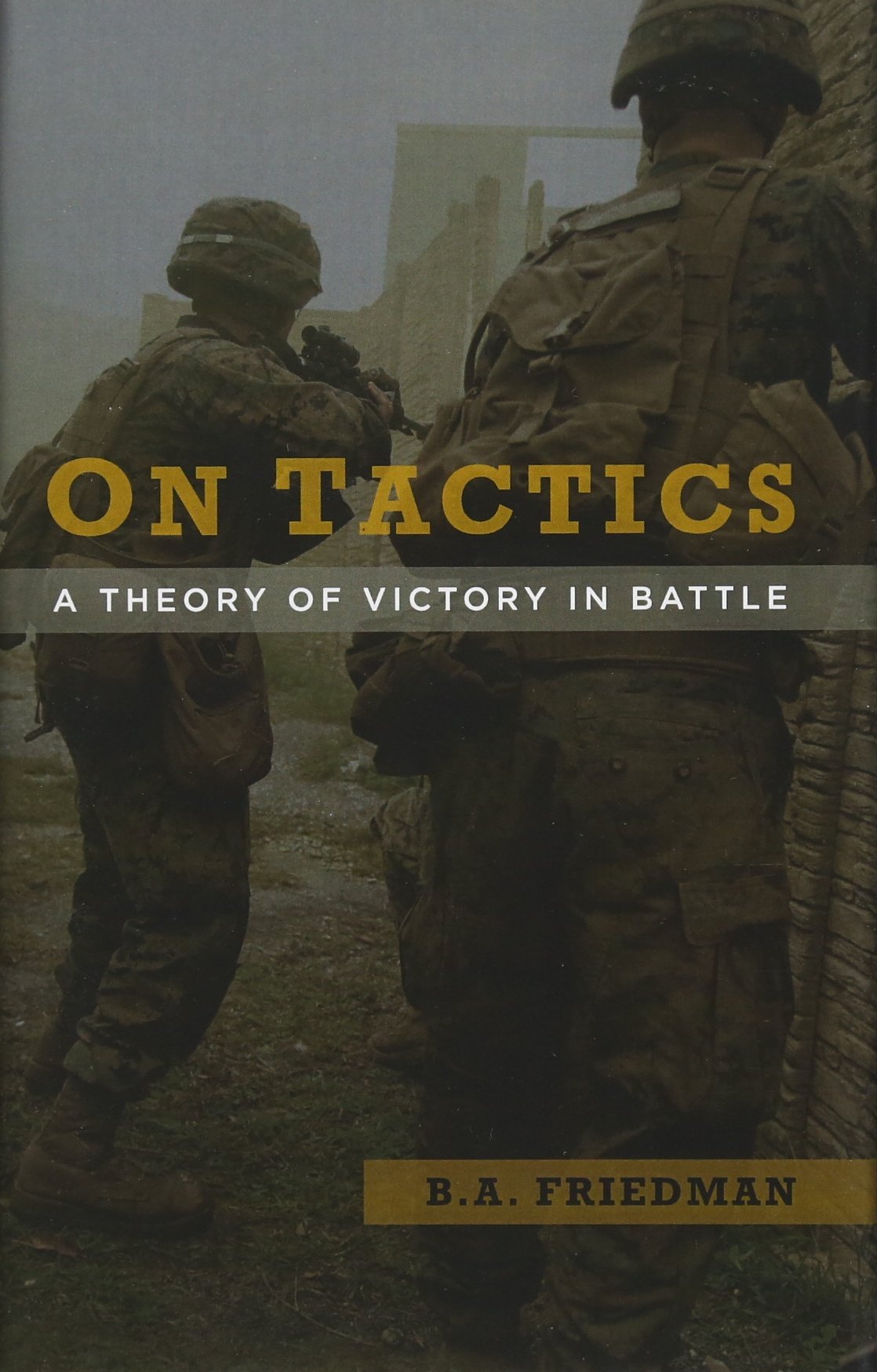 On Tactics - The Field Grade Leader